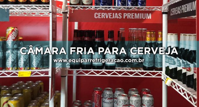 Câmara Fria para Cerveja