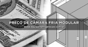 Câmara fria modular preço