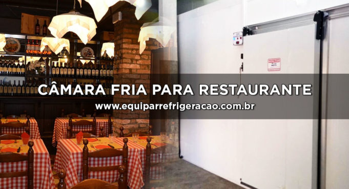 Câmara Fria para Restaurante