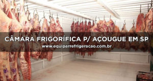 Câmara Frigorífica para Açougue em SP