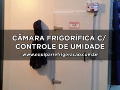 Câmara Frigorífica com Controle de Umidade